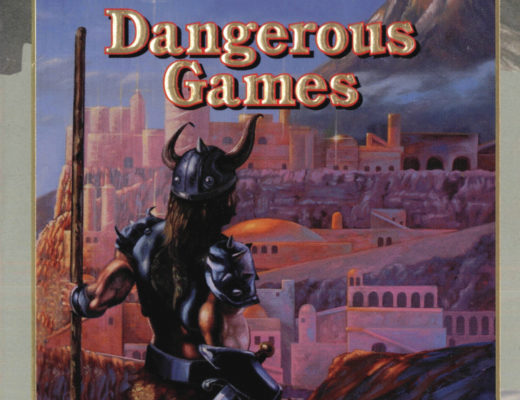 The cover of Dangerous Games. An armored barbarian holding a staff stands on a perch above a fantasy city, looking over the urban vista.