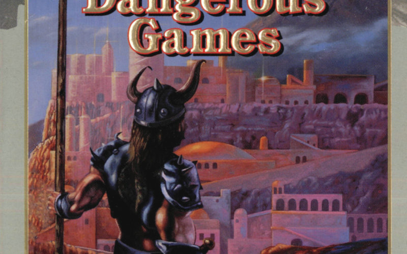 The cover of Dangerous Games. An armored barbarian holding a staff stands on a perch above a fantasy city, looking over the urban vista.